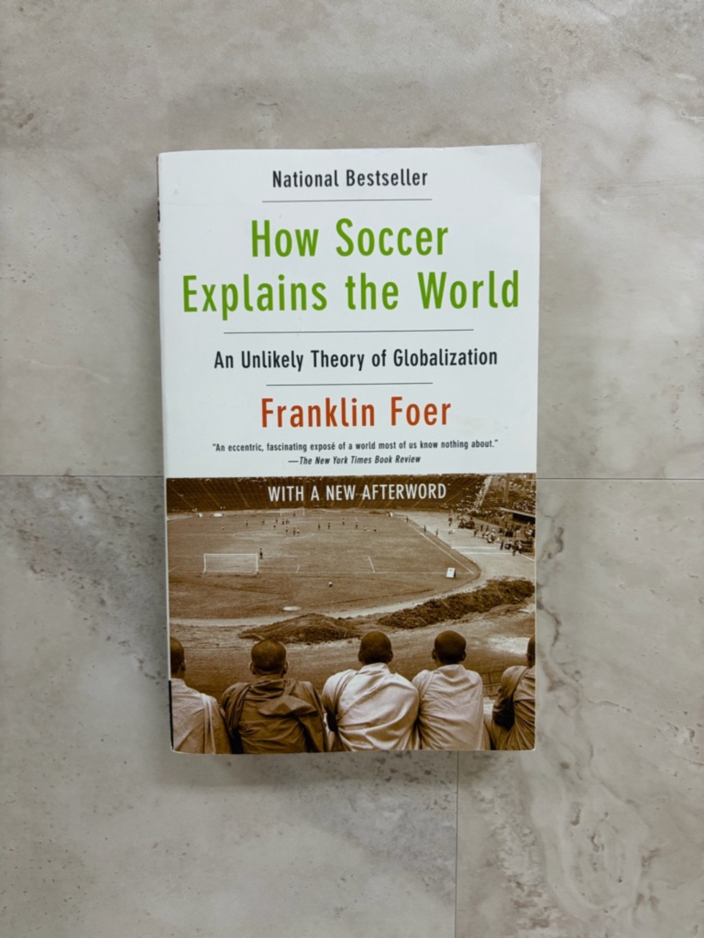 How Soccer Explains The World Book
